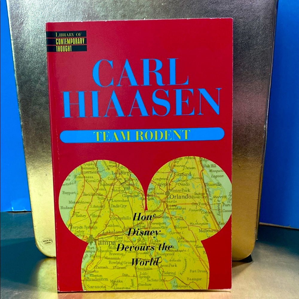 Team Rodent' Paperback Book How Disney Devours the World by Carl Hiaasen 1998